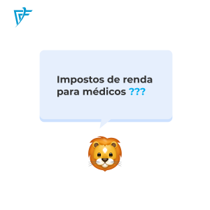 Impostos de renda para médicos 2021
